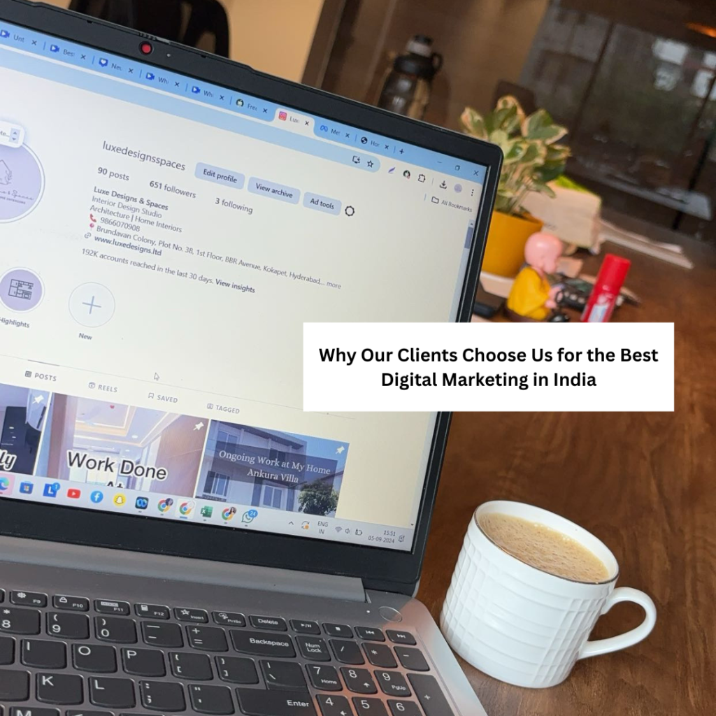 Why Our Clients Choose Us for the Best Digital Marketing in India by Shagun strategic